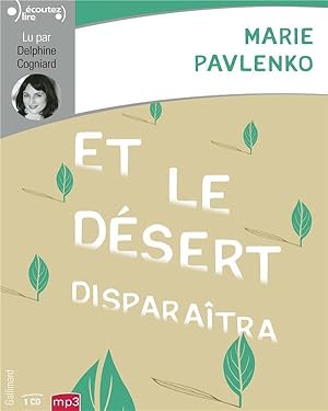 et le desert disparaitra - audio