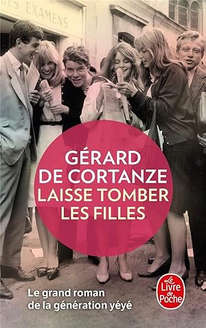 Image du vendeur pour laisse tomber les filles mis en vente par Chapitre.com : livres et presse ancienne