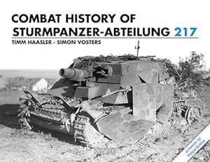 Bild des Verkufers fr Combat History of Sturmpanzer-Abteilung 217 (Hardcover) zum Verkauf von Grand Eagle Retail