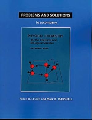 Seller image for Problems & Solutions to Accompany Chang's Physical Chemistry for the Chemical & Biological Sciences for sale by GreatBookPricesUK