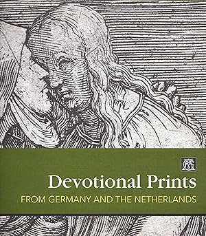 Devotional Prints from Germany and the Netherlands