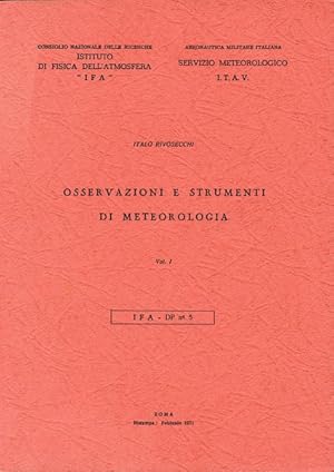 Osservazioni e strumenti di meteorologia. Vol. I e Vol. II.