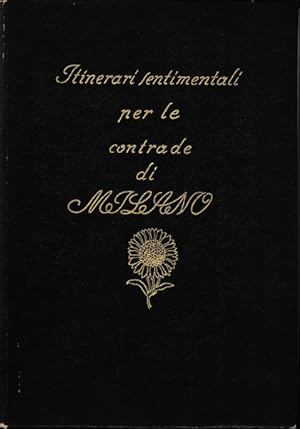 Itinerari sentimentali per le contrade di Milano (4 volumi)