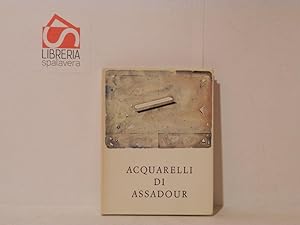 Bild des Verkufers fr Aquarelli di Assadour zum Verkauf von Libreria Spalavera