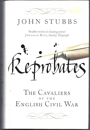 Reprobates: the Cavaliers of the English Civil War