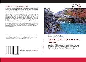 Bild des Verkufers fr ANSYS CFX: Turbinas de Vrtice zum Verkauf von moluna