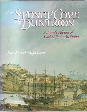 Imagen del vendedor de From Sydney Cove to Duntroon: A Family Album of Early Life in Australia. a la venta por City Basement Books