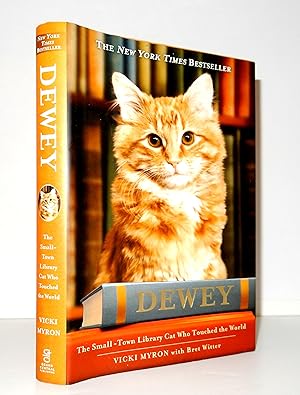 Dewey: The Small-Town Library Cat Who Touched the World