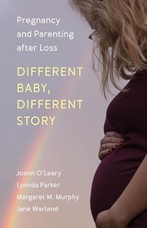 Imagen del vendedor de Different Baby, Different Story : Pregnancy and Parenting After Loss a la venta por GreatBookPricesUK
