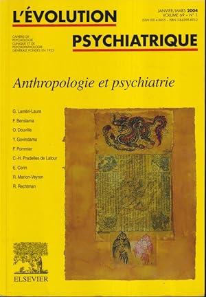 Imagen del vendedor de L'volution Psychiatrique. - Volume 69 - N 1 - Anthropologie et psychiatrie. a la venta por PRISCA