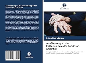Bild des Verkufers fr Annaeherung an die Epidemiologie der Parkinson-Krankheit zum Verkauf von moluna