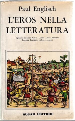 Immagine del venditore per L'eros nella letteratura venduto da librisaggi