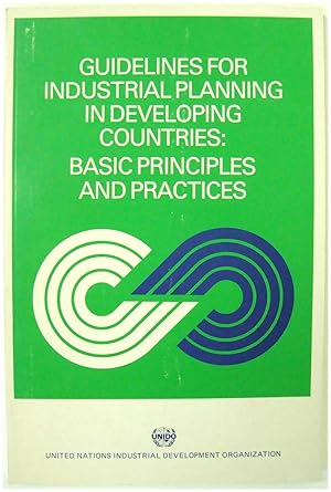 Seller image for Guidelines for Industrial Planning in Developing Countries: Basic Principles and Practices for sale by PsychoBabel & Skoob Books