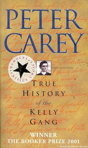 Bild des Verkufers fr True History of the Kelly Gang zum Verkauf von Great Southern Books