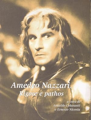 Amedeo Nazzari. Rigore e pathos.