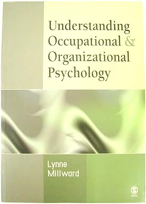Image du vendeur pour Understanding Occupational & Organizational Psychology mis en vente par PsychoBabel & Skoob Books