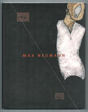 Max NEUMANN. Peintures et dessins.