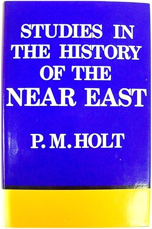 Bild des Verkufers fr Studies in the History of the Near East zum Verkauf von PsychoBabel & Skoob Books