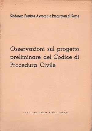 Osservazioni sul progetto preliminare del Codice di Procedura Civile