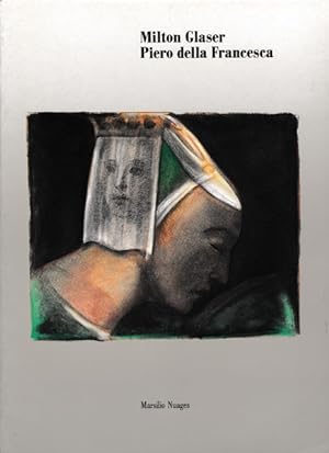 Milton Glaser Piero della Francesca