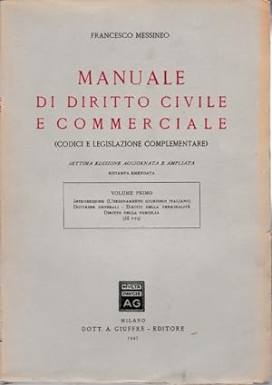 Manuale di diritto civile e commerciale. Volumi I-II-III