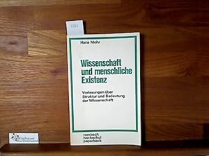 Bild des Verkufers fr Wissenschaft und menschliche Existenz zum Verkauf von Gabis Bcherlager