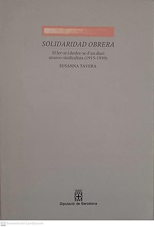 Imagen del vendedor de Solidaridad Obrera. El fer-se i desfer-se d'un diari anarco-sindicalista (1915-1939) a la venta por Llibres Capra