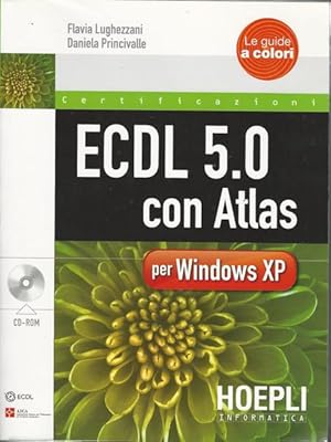 ECDL 5.0 CON ATLAS PER WINDOWS XP