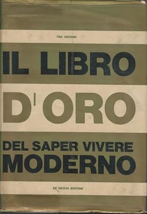 IL LIBRO D'ORO DEL SAPER VIVERE MODERNO