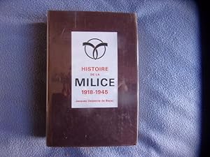 Image du vendeur pour Histoire de la milice 1918-1945 mis en vente par arobase livres