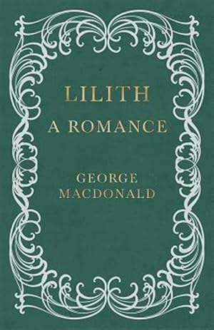 Seller image for Lilith : A Romance for sale by GreatBookPricesUK