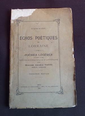 Imagen del vendedor de Echos potiques de Lorraine a la venta por Librairie Ancienne Zalc