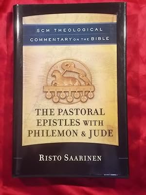 Immagine del venditore per SCM THEOLOGICAL COMMENTARY : THE PASTORAL EPISTLES WITH PHILEMON AND JUDE venduto da Gage Postal Books