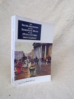 Immagine del venditore per THE SECULARIZATION OF THE EUROPEAN MIND IN THE NINETEENTH CENTURY (CANTO ORIGINAL SERIES). venduto da Gage Postal Books