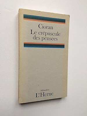 Le Crépuscule des Pensées