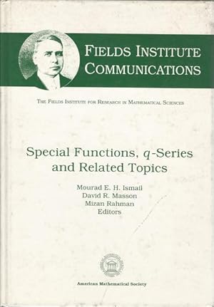 SPECIAL FUNCTIONS, q-SERIES AND RELATED TOPICS