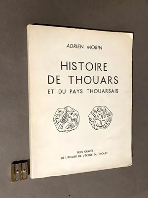 Histoire de Thouars et du Pays Thouarsais. Bois gravés de l'atelier de l'école du Thouet.
