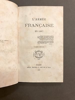 L'armée française en 1867. Sixième édition.