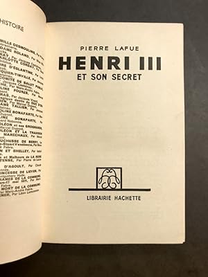 Henri III et son secret.