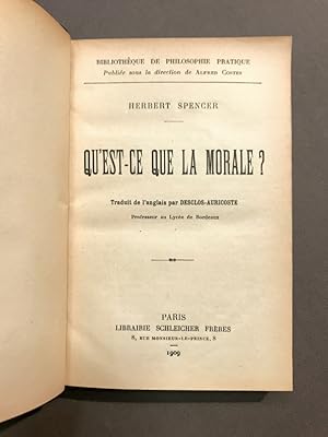 Qu'est-ce que la morale ?. Traduit de l'anglais par Desclos-Auricoste.