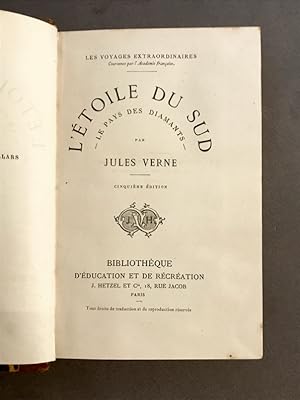 L'Étoile du Sud. Le Pays des Diamants. Cinquième édition.