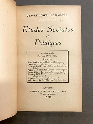 Cercle Joseph de Maistre. Etudes Sociales et Politiques. Première année. Février-mars 1907.