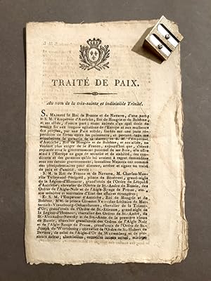 Traité de Paix. Au nom de la très-sainte et indivisible Trinité.