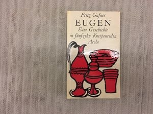 Image du vendeur pour Eugen. Eine Geschichte in fnfzehn Kneipenreden mis en vente par Genossenschaft Poete-Nscht