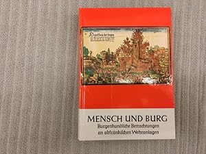 Seller image for Mensch und Burg. Burgenkundliche Betrachtungen an altfrnkischen Wehranlagen. Zweite, ergnzte Auflage. Verffentlichungen der Gesellschaft fr Frnkische Geschichte, Reihe IX. Darstellungen aus der frnkischen Geschichte, Band 25 for sale by Genossenschaft Poete-Nscht