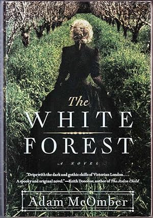 The White Forest: A Novel