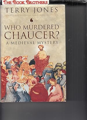 Seller image for Who Murdered Chaucer? : A Medieval Mystery for sale by THE BOOK BROTHERS