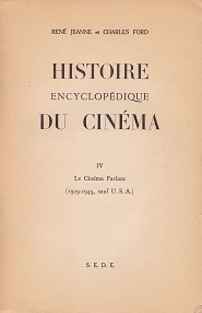 Imagen del vendedor de Histoire Encyclopdique du Cinma. 1895 - 1945. Tome IV. a la venta por librisaggi