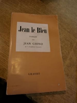 Image du vendeur pour Jean le Bleu (Avec envoi). mis en vente par Le livre de sable