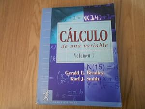 Image du vendeur pour Clculo de una variable. Traduccin: Jos Luis Vicente Crdoba. Revisin tcnica: Pedro Paul Escolano. TOMO I. mis en vente par Librera Camino Bulnes